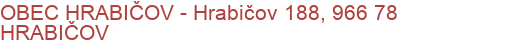 OBEC HRABIČOV - Hrabičov 188, 966 78 HRABIČOV