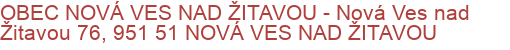 OBEC NOVÁ VES NAD ŽITAVOU - Nová Ves nad Žitavou 76, 951 51 NOVÁ VES NAD ŽITAVOU