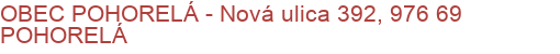 OBEC POHORELÁ - Nová ulica 392, 976 69 POHORELÁ